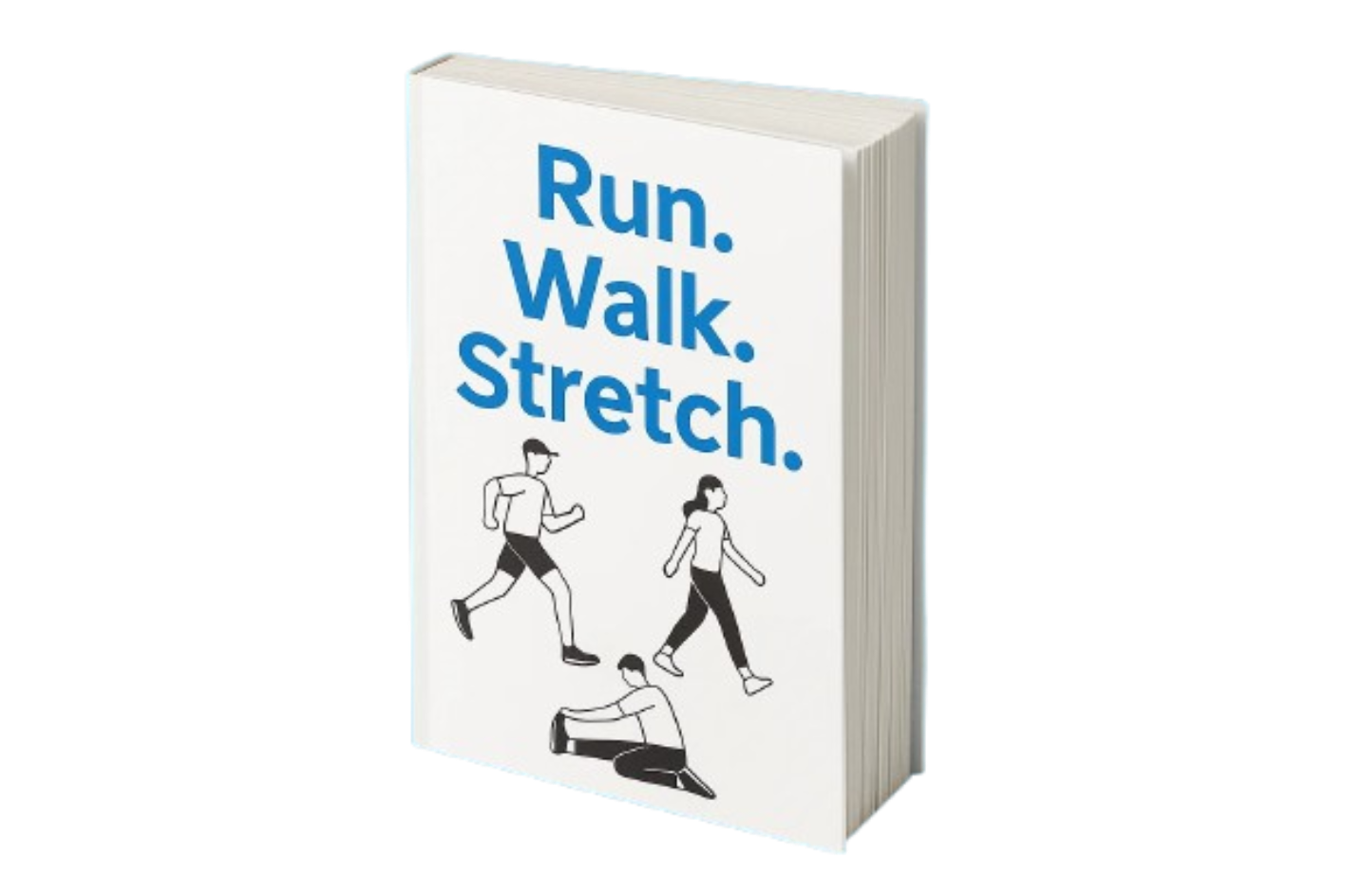 Run. Walk. Stretch. eBook