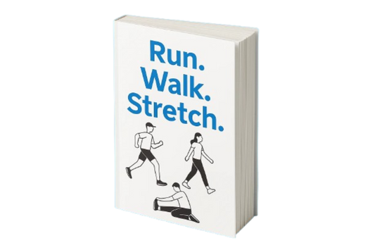 Run. Walk. Stretch. eBook